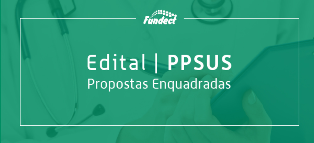 Fundect divulga resultado final das propostas aprovadas na chamada PPSUS